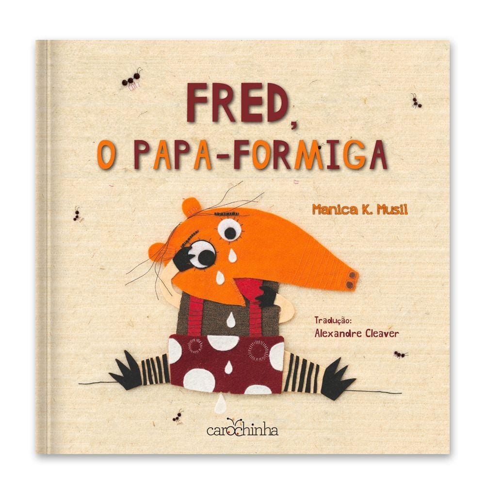 Fred, o Papa-Formiga