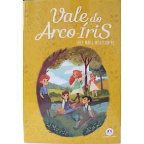 Livro Físico Vale do arco-íris Lucy Maud Montgomery Ciranda Cultural