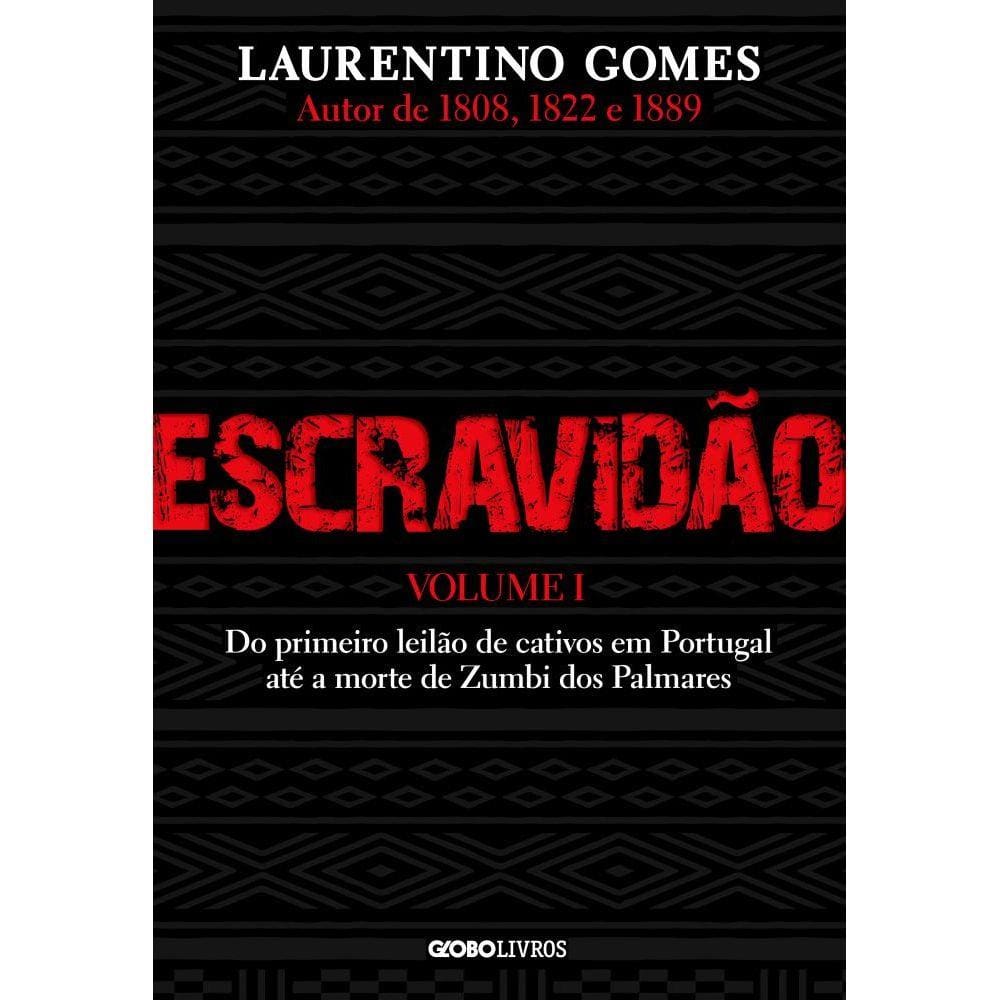 Escravidão – Vol. 1