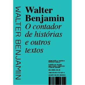 O contador de histórias - e outros textos