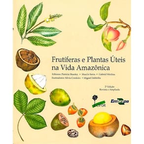 Frutiferas E Plantas Uteis Na Vida Amazonica