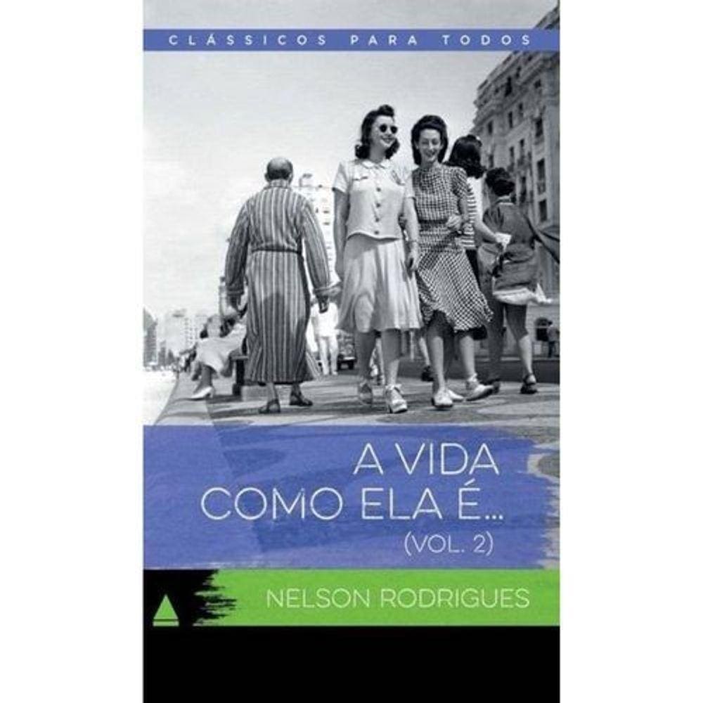 Vida Como Ela E..., A - Vol. 2