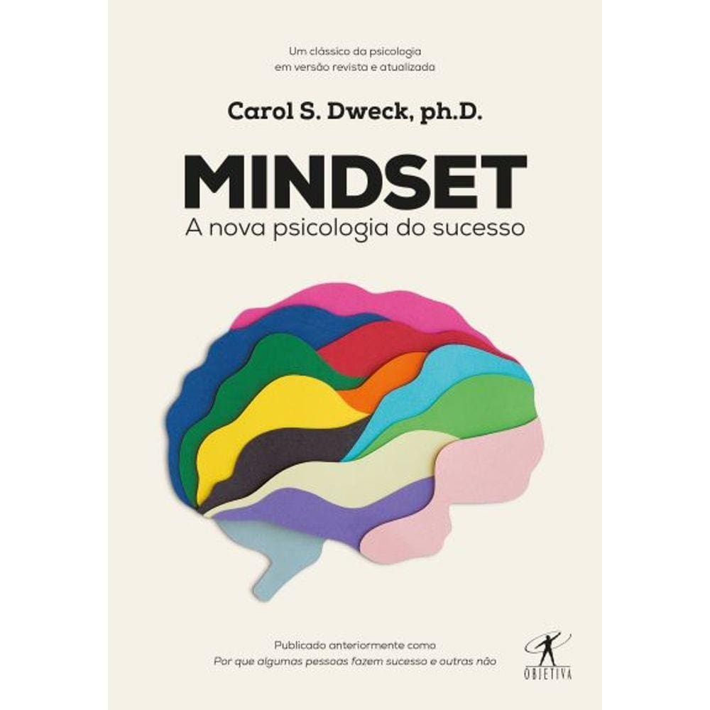 Mindset - A Nova Psicologia Do Sucesso