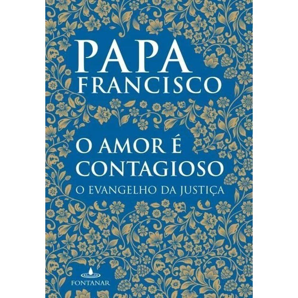 O Amor É Contagioso