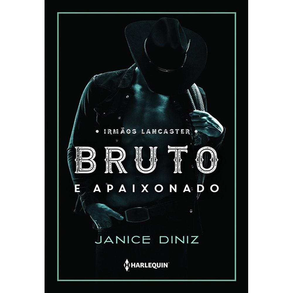 Bruto E Apaixonado