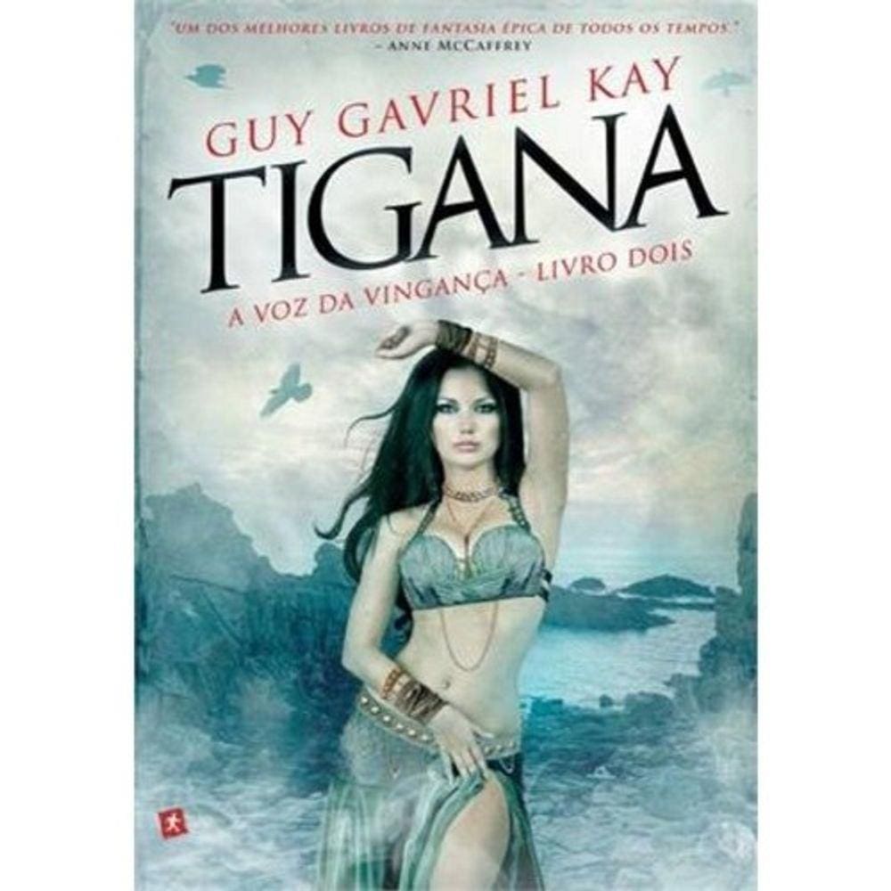 Tigana - A Voz Da Vinganca - Livro 2 - Col. Bang