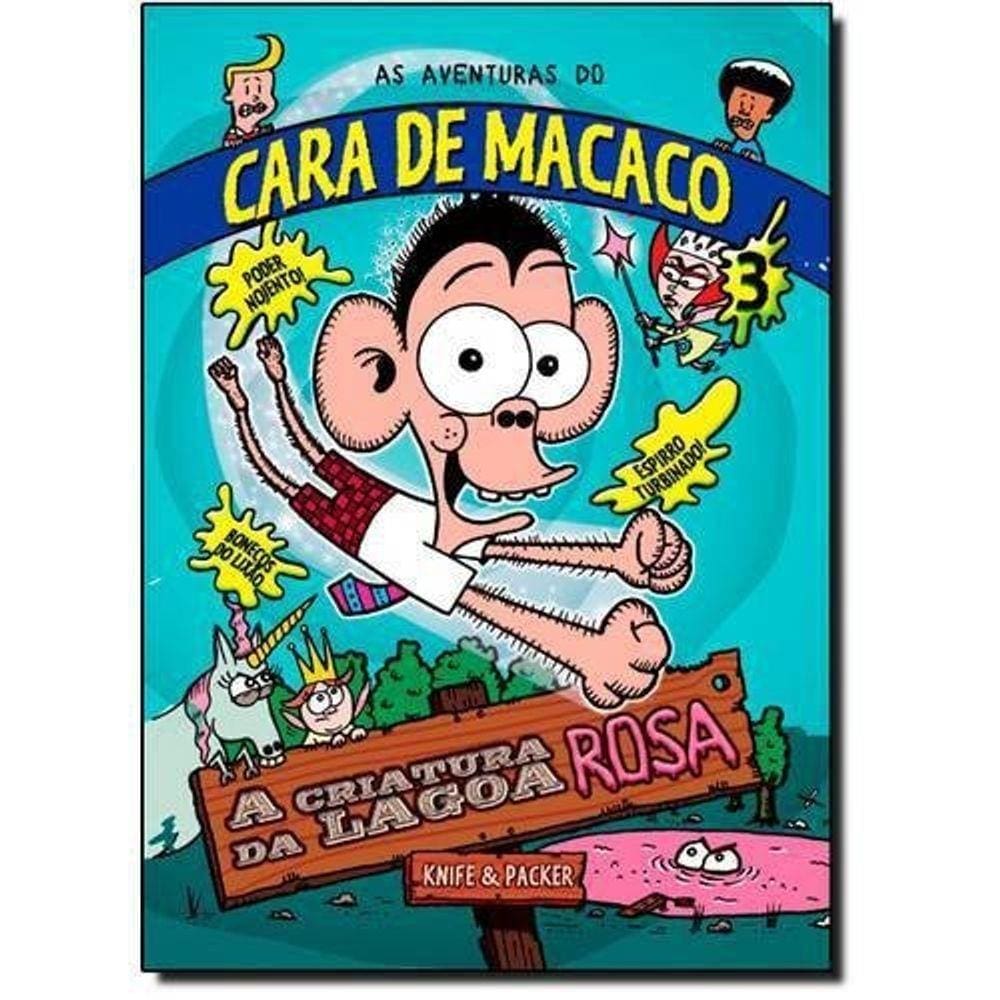 Aventuras Do Cara De Macaco, As - Vol. 3: A Criatura Da Lagoa Rosa