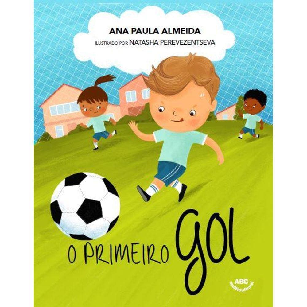 O Primeiro Gol