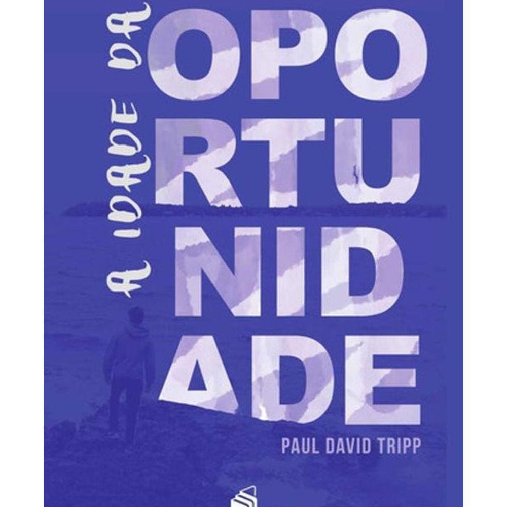 Livro A Idade Da Oportunidade