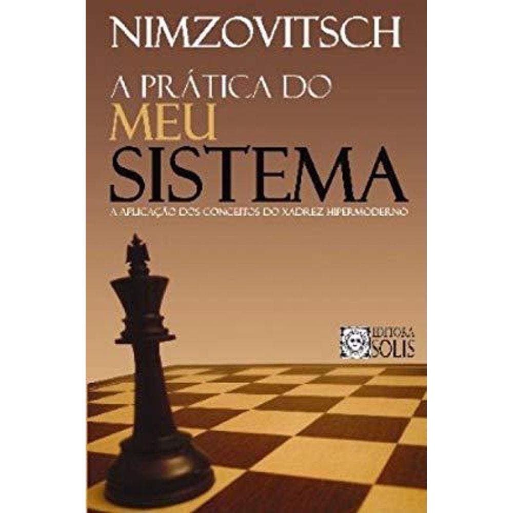 A Prática do Meu Sistema