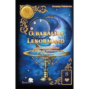 O Baralho Lenormand : história, significados e métodos de interpretação
