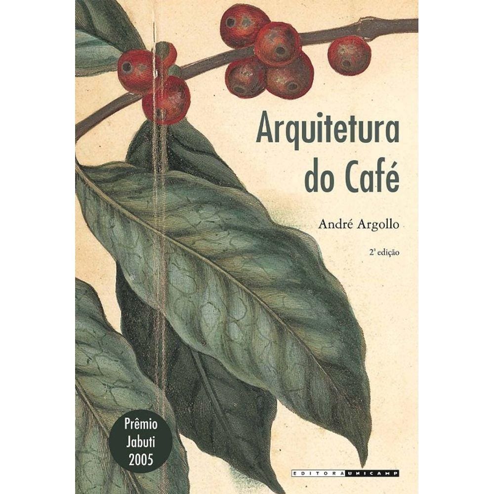 Arquitetura Do Cafe
