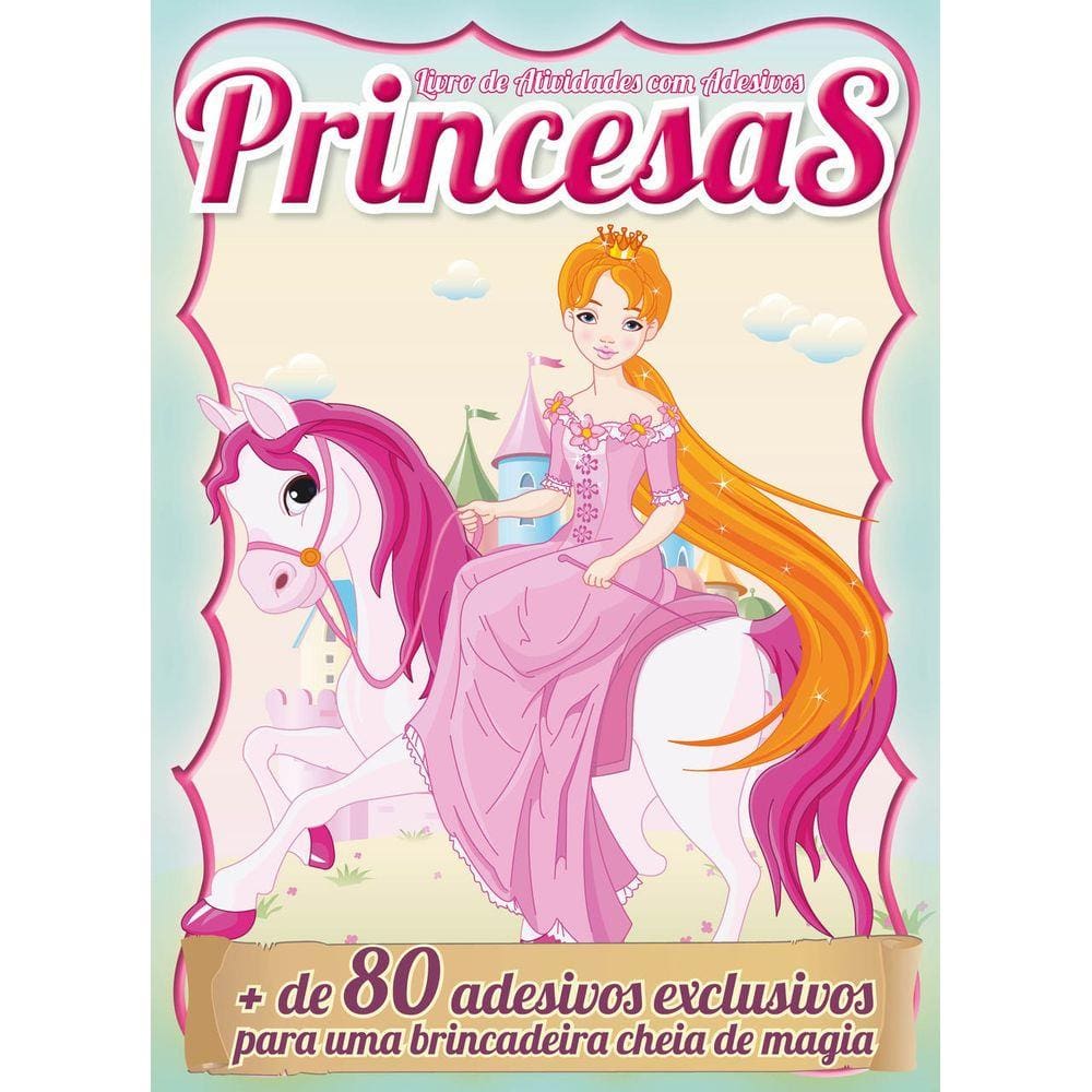 Princesas - Livro de Atividades Com Adesivos