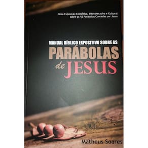 Manual B. expositivo sobre as parábolas de Jesus