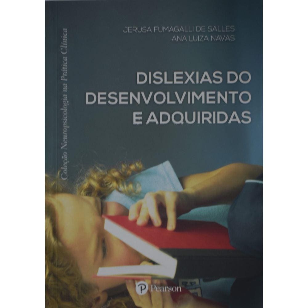 Dislexias do desenvolvimento e adquiridas
