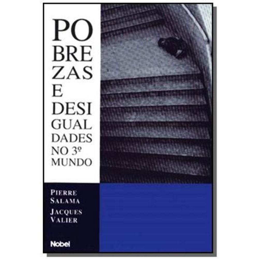 Pobrezas E Desigualdades No Terceiro Mundo