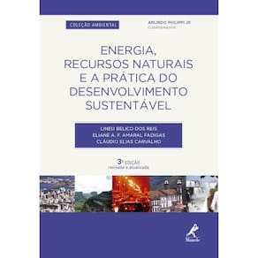 Energia, Recursos Naturais e a Prática do Desenvolvimento S