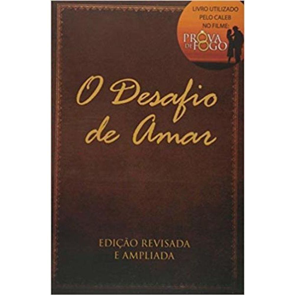 O Desafio de Amar