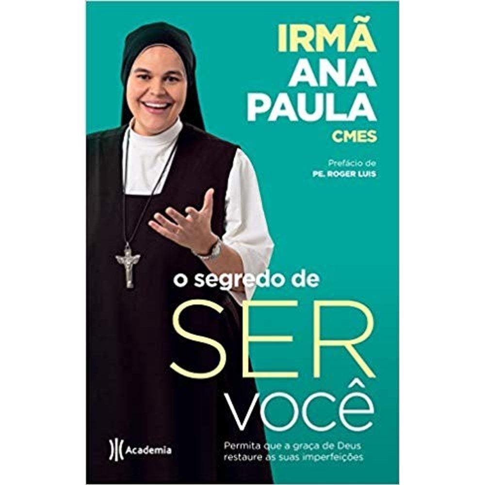Segredo De Ser Voce, O