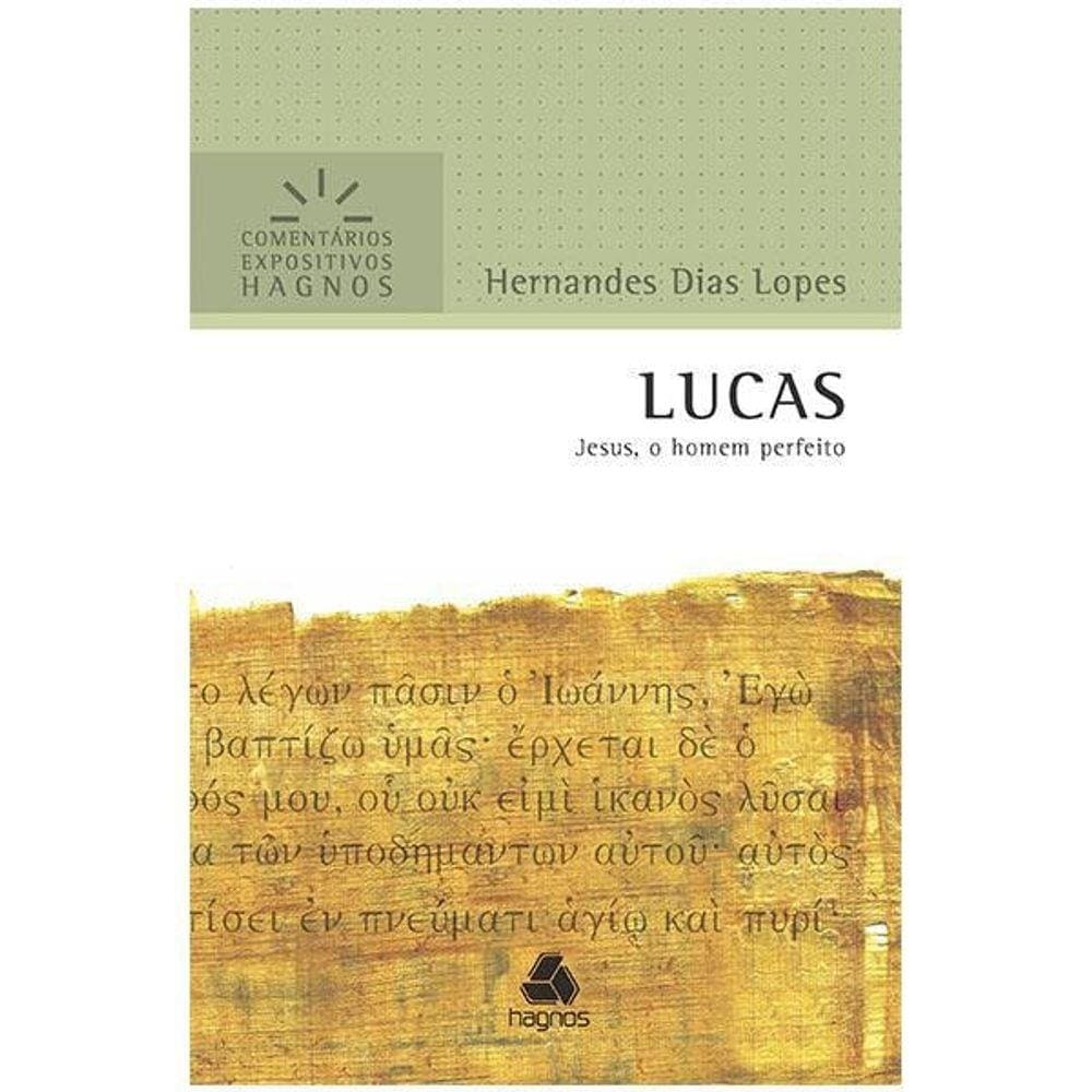 Livro Comentário Bíblico Expositivo - Lucas