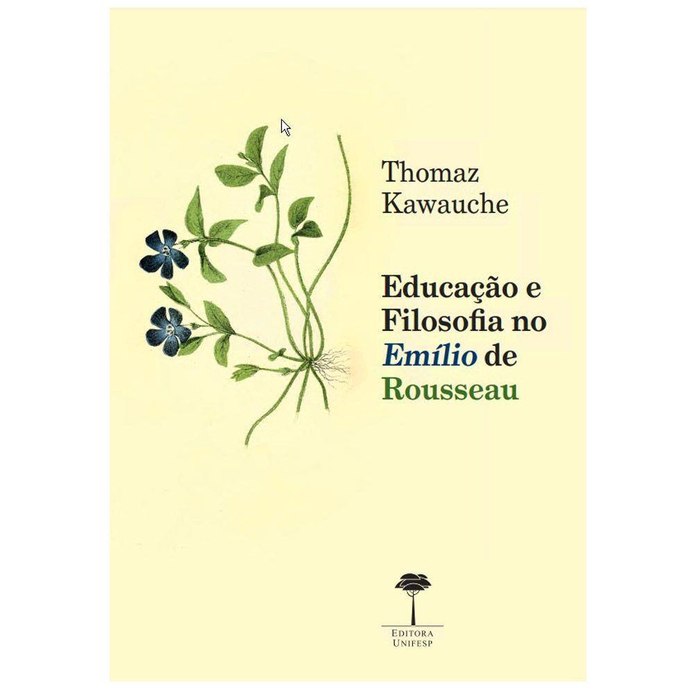 Educação e filosofia no Emílio de Rousseau