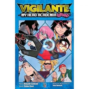 Vigilante My Hero Academia Illegals Vol. 06