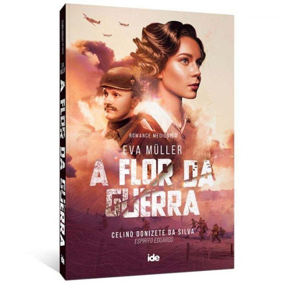 Eva Müller - A Flor da Guerra