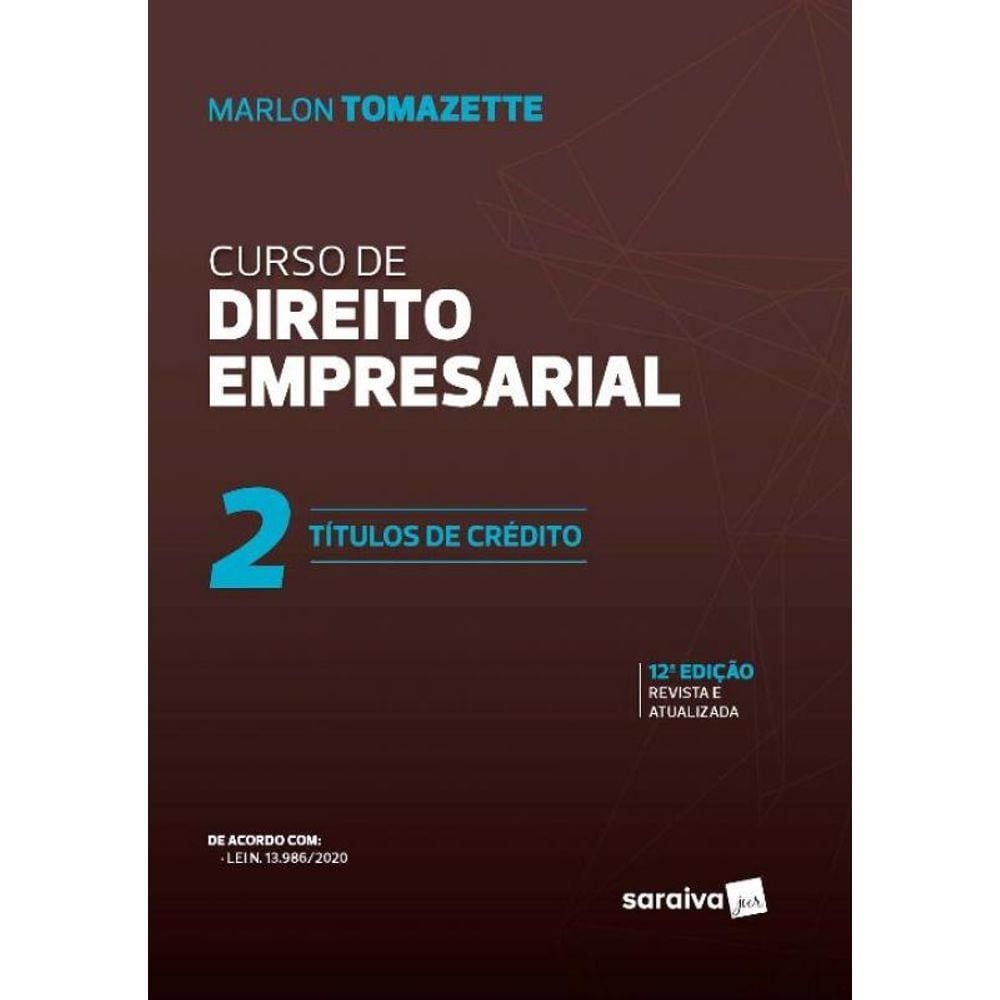 Curso De Direito Empresarial - Vol. 2 - 11ed/21