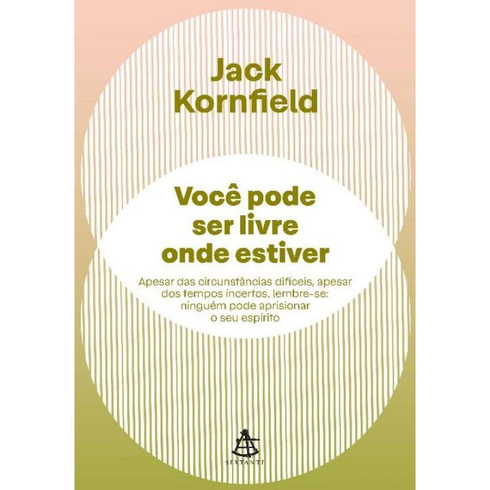 Você Pode Ser Livre Onde Estiver