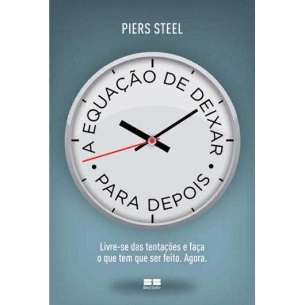 A equação de deixar para depois