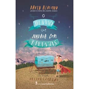 Menino Que Nadava Com Piranhas, O
