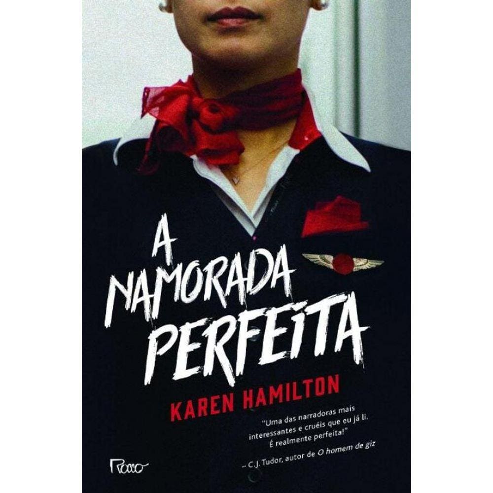 Namorada Perfeita, A