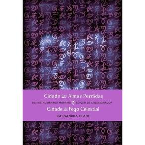 Cidade das Almas Perdidas & Cidade do Fogo Celestial