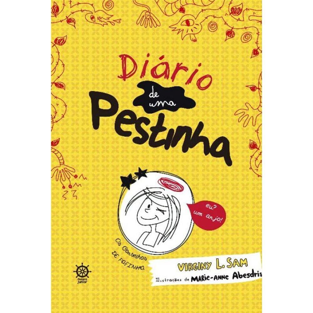 Diario De Uma Pestinha, O (Vol. 1)