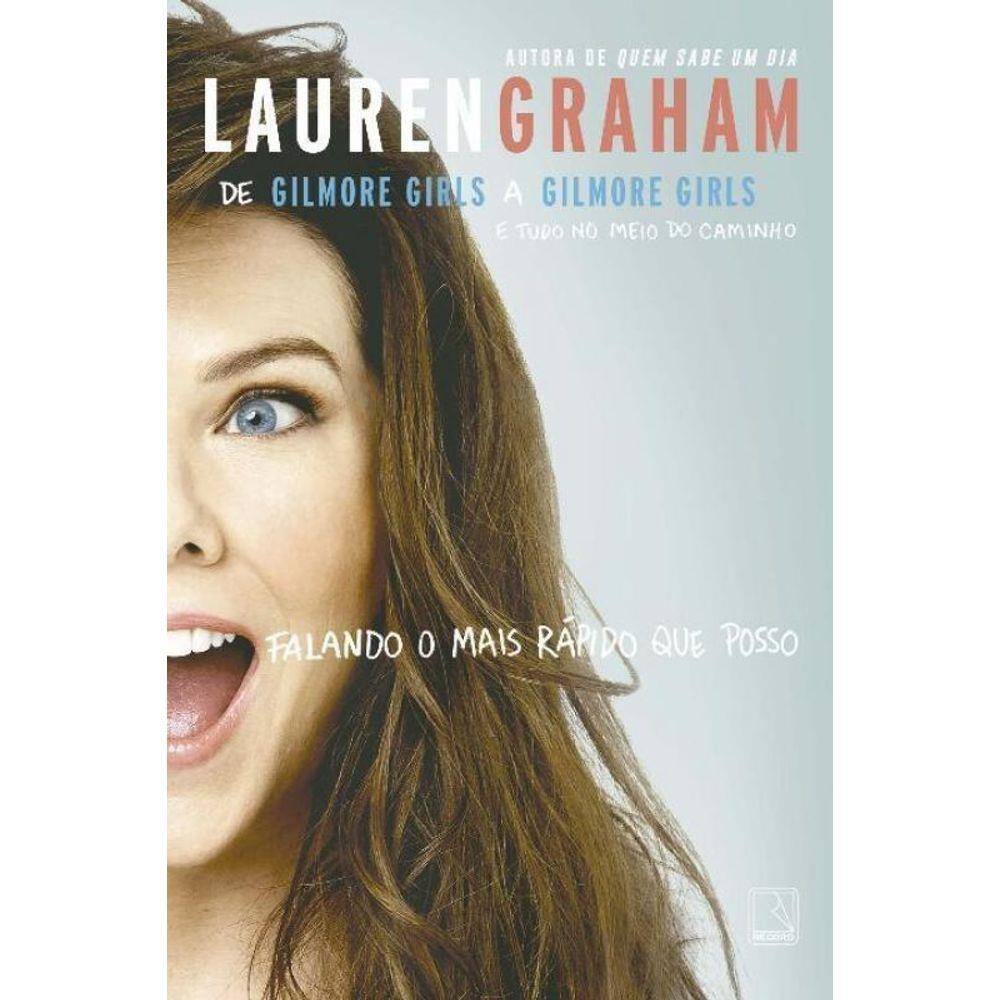 Falando O Mais Rapido Que Posso: De Gilmore Girls