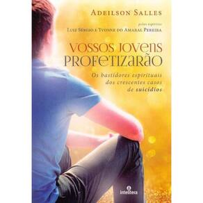 Vossos Jovens Profetizarão