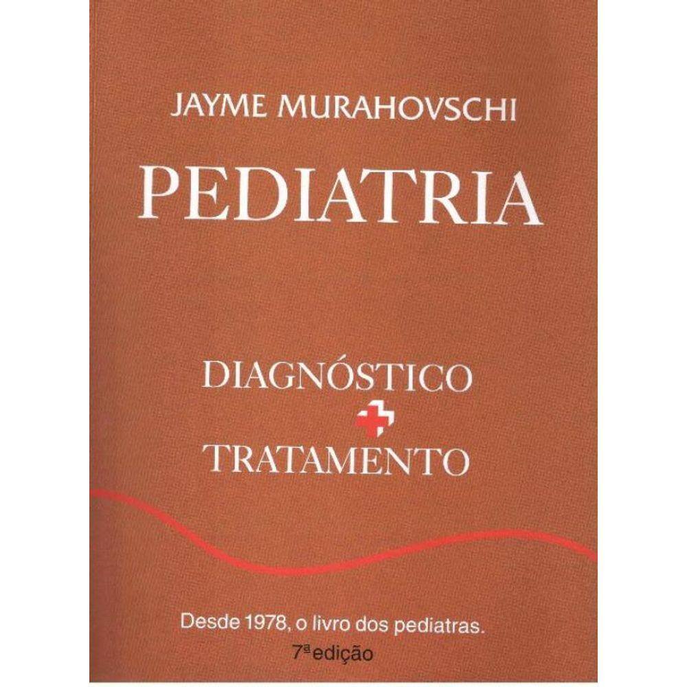 Pediatria - Diagnóstico + Tratamento