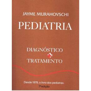 Pediatria - Diagnóstico + Tratamento