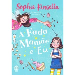 A Fada Mamãe e Eu