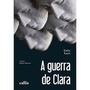 Guerra De Clara, A - (Callis)