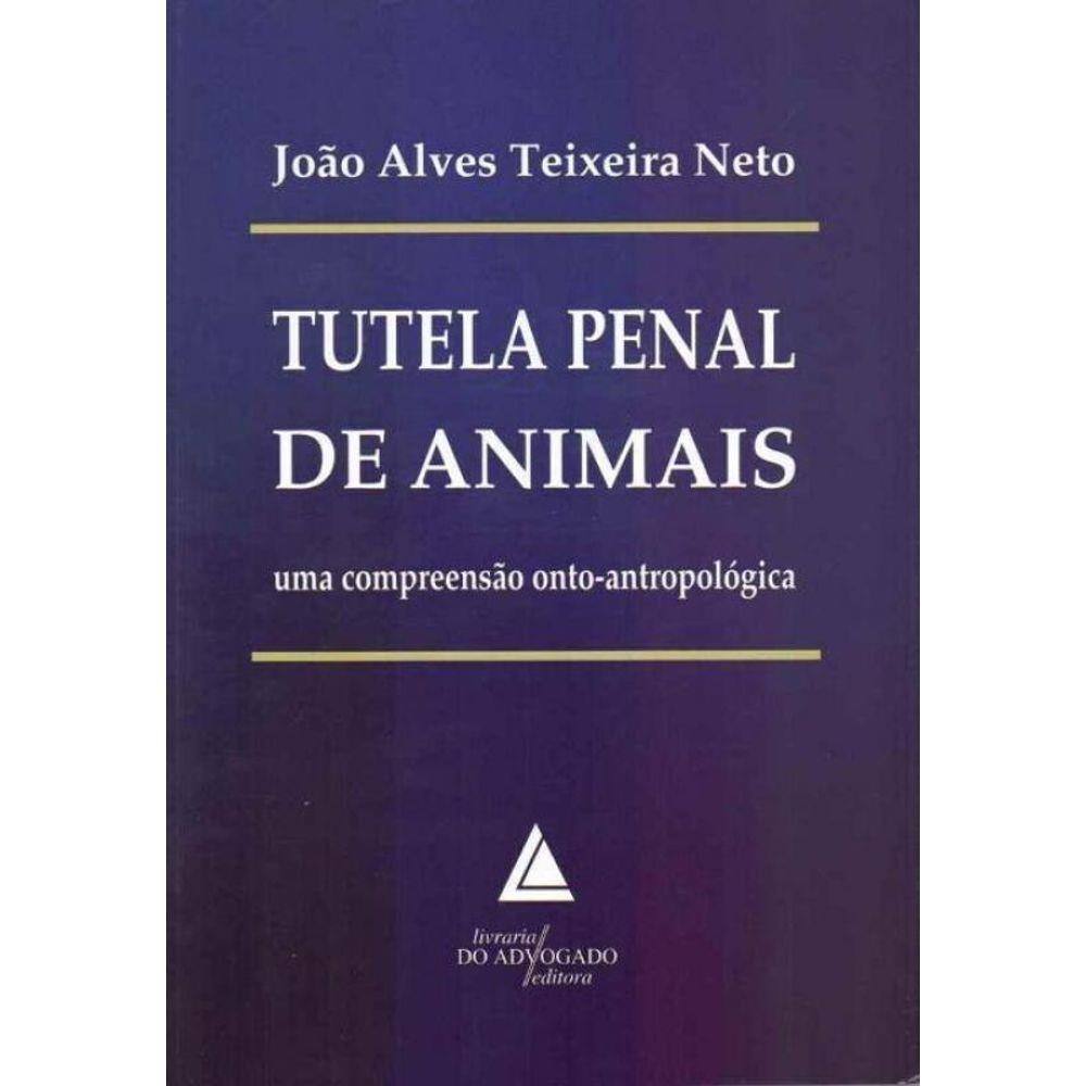 Tutela Penal De Animais - 01Ed/17