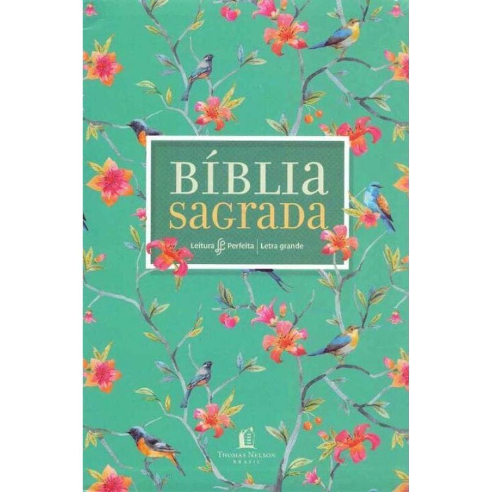 Bíblia Sagrada - Capa Flores - Letra Grande