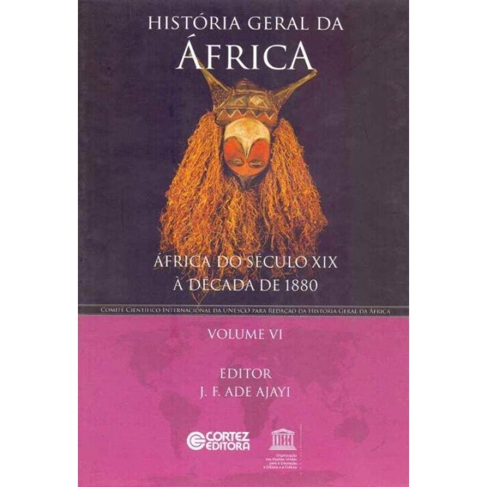 História Geral da África - Vol. 06