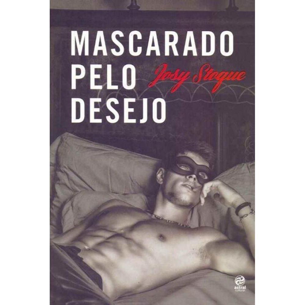 Mascarado pelo Desejo