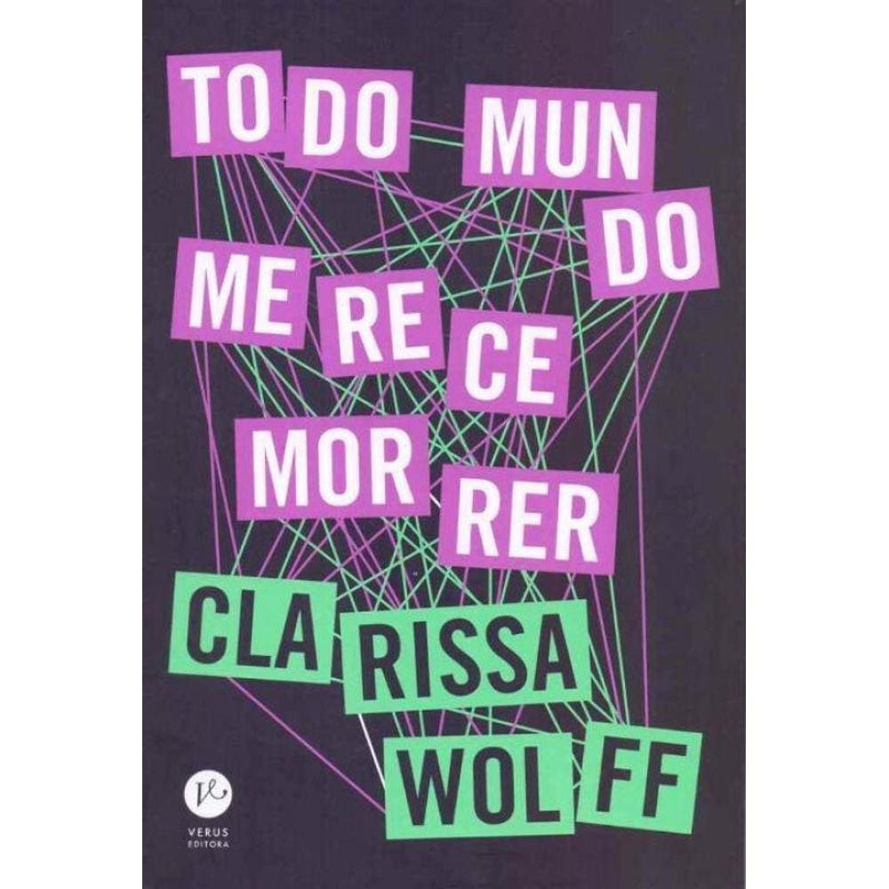 Todo Mundo Merece Morrer