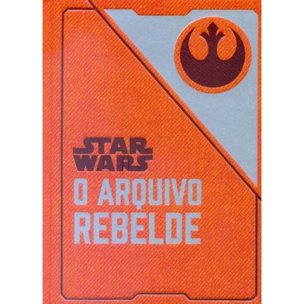 Star Wars - O Arquivo Rebelde
