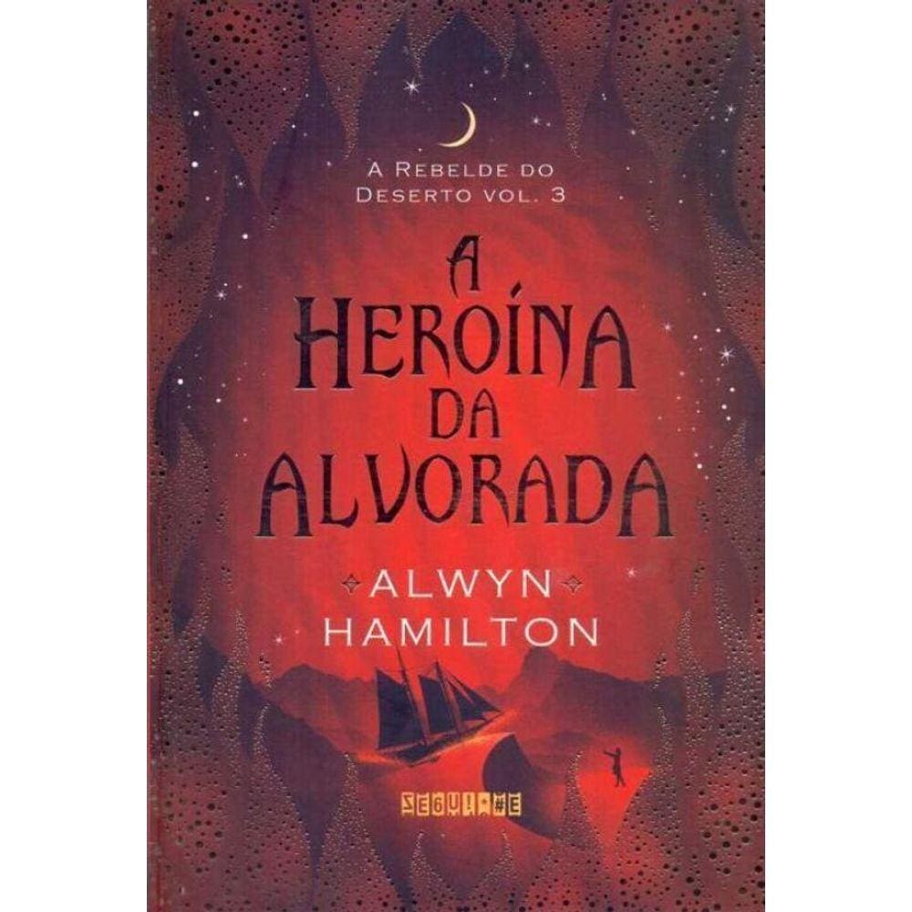 Heroína da Alvorada, A
