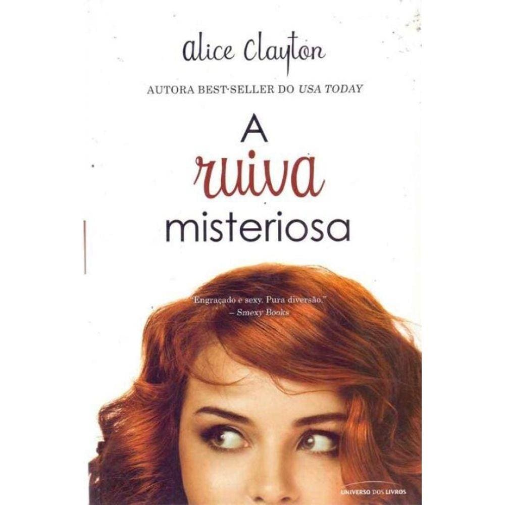 Ruiva Misteriosa, A