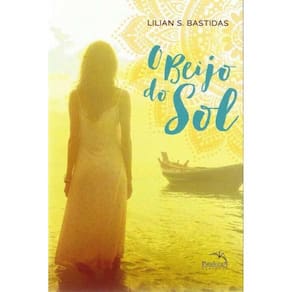 Beijo do Sol, O