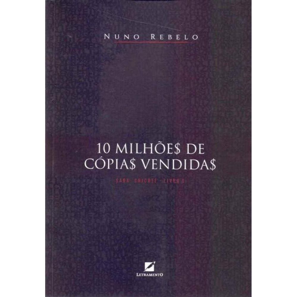 10 Milhões de Copias Vendidas